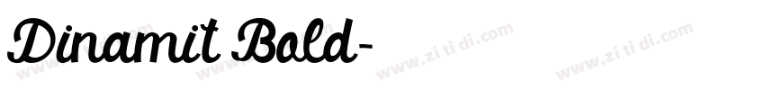 Dinamit Bold字体转换 Dinamit Bold字体转换